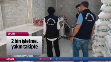 2 bin işletme, yakın takipte