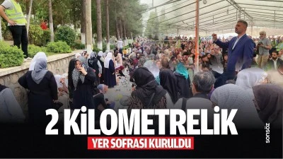 2 kilometrelik yer sofrası kuruldu