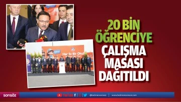 20 bin &ouml;ğrenciye &ccedil;alışma masası dağıtıldı