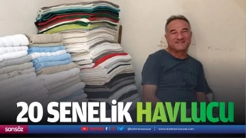 20 senelik havlucu&hellip;