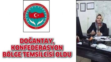 DOĞANTAY, KONFEDERASYON B&Ouml;LGE TEMSİLCİSİ OLDU