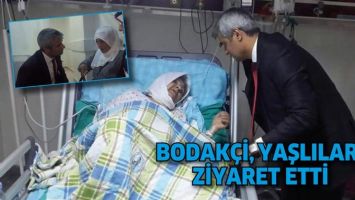 BODAK&Ccedil;İ, YAŞLILARI ZİYARET ETTİ