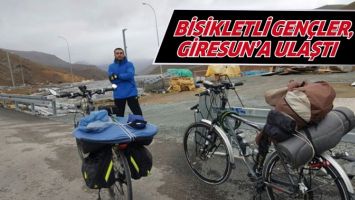 BİSİKLETLİ GEN&Ccedil;LER, GİRESUN&rsquo;A ULAŞTI