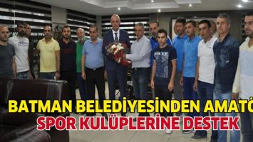 BATMAN BELEDİYESİNDEN AMAT&Ouml;R SPOR KUL&Uuml;PLERİNE DESTEK