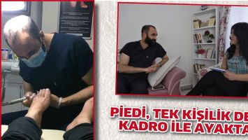 PİEDİ, TEK KİŞİLİK DEV KADRO İLE AYAKTA