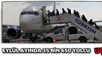 EYL&Uuml;L AYINDA 35 BİN 650 YOLCU U&Ccedil;TU