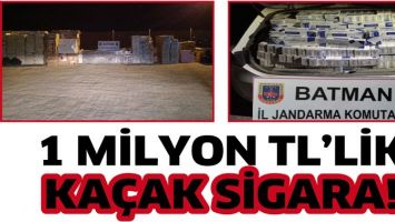 1 MİLYON TL&rsquo;LİK KA&Ccedil;AK SİGARA!