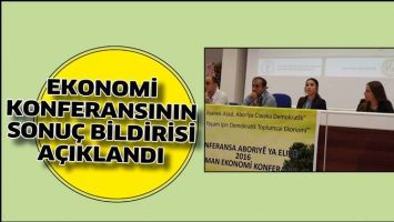 1. EKONOMİ KONFERANSININ SONU&Ccedil; BİLDİRİSİ A&Ccedil;IKLANDI