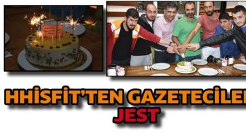 HHİSFİT&rsquo;TEN GAZETECİLERE JEST