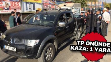 TP &Ouml;N&Uuml;NDE KAZA: 1 YARALI