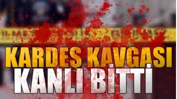 KARDEŞ KAVGASI, KANLI BİTTİ