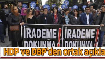 HDP VE DBP&rsquo;DEN ORTAK A&Ccedil;IKLAMA
