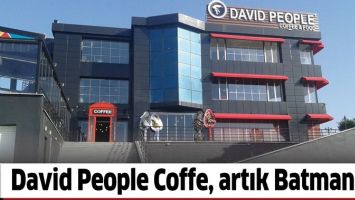 DAVİD PEOPLE COFFE, ARTIK BATMAN’DA