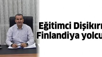 EĞİTİMCİ DİŞİKIRIK, FİNLANDİYA YOLCUSU