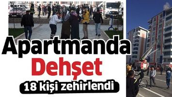 APARTMANDA DEHŞET!