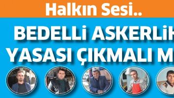 BEDELLİ ASKERLİK YASASI &Ccedil;IKMALI MI?