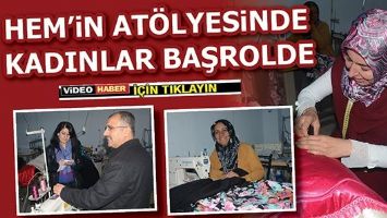 HEM&rsquo;İN AT&Ouml;LYESİNDE KADINLAR BAŞROLDE