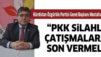 GENEL BAŞKAN &Ouml;Z&Ccedil;ELİK "PKK SİLAHLI &Ccedil;ATIŞMALARA  SON VERMELİ"