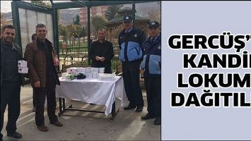 GERC&Uuml;Ş&rsquo;TE KANDİL LOKUMU DAĞITILDI
