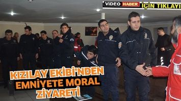 KIZILAY EKİBİ&rsquo;NDEN EMNİYETE MORAL ZİYARETİ