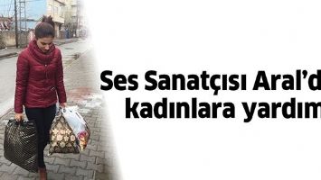 SES SANAT&Ccedil;ISI ARAL'DAN KADINLARA YARDIM