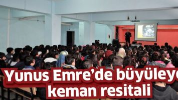 YUNUS EMRE&rsquo;DE B&Uuml;Y&Uuml;LEYEN KEMAN RESİTALİ