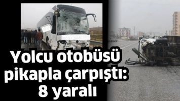 YOLCU OTOB&Uuml;S&Uuml; PİKAPLA &Ccedil;ARPIŞTI: 8 YARALI
