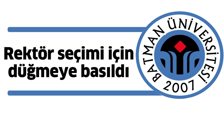 REKT&Ouml;R SE&Ccedil;İMİ İ&Ccedil;İN D&Uuml;ĞMEYE BASILDI