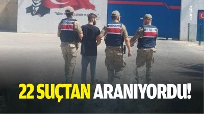 22 su&ccedil;tan aranıyordu!