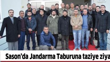 SASON&rsquo;DA JANDARMA TABURUNA TAZİYE ZİYARETİ