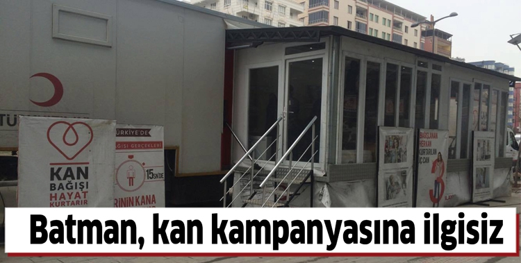 BATMAN, KAN KAMPANYASINA İLGİSİZ