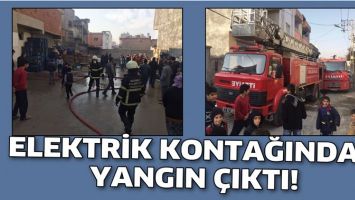 ELEKTRİK KONTAĞINDAN YANGIN &Ccedil;IKTI!
