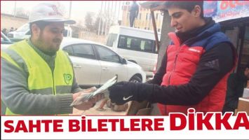 SAHTE BİLETLERE DİKKAT!