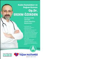 DR. ERDEM &Ouml;ZERDEN, YAŞAM&rsquo;DA HASTA KABUL&Uuml;NE BAŞLADI
