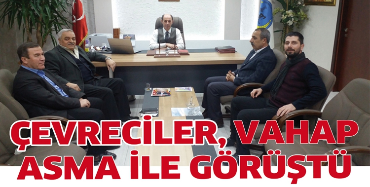&Ccedil;EVRECİLER, VAHAP ASMA İLE G&Ouml;R&Uuml;ŞT&Uuml;