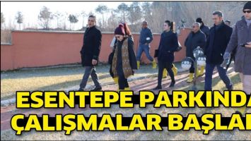 ESENTEPE PARKINDA &Ccedil;ALIŞMALAR BAŞLADI