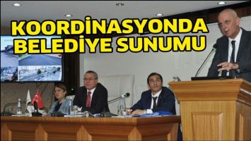 KOORDİNASYONDA BELEDİYE SUNUMU