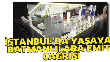 İSTANBUL&rsquo;DA YAŞAYAN BATMANLILARA EMİTT &Ccedil;AĞRISI
