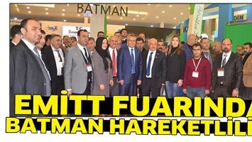EMİTT FUARINDA BATMAN HAREKETLİLİĞİ