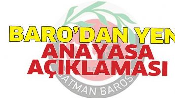 BARO&rsquo;DAN YENİ ANAYASA A&Ccedil;IKLAMASI