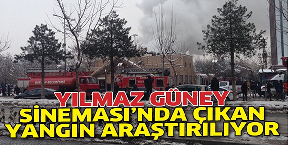 YILMAZ G&Uuml;NEY SİNEMASI&rsquo;NDA &Ccedil;IKAN YANGIN ARAŞTIRILIYOR