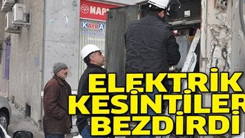 ELEKTRİK KESİNTİLERİ BEZDİRDİ