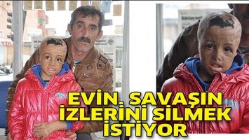 EVİN, SAVAŞIN İZLERİNİ SİLMEK İSTİYOR