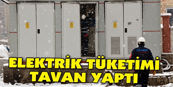 ELEKTRİK T&Uuml;KETİMİ TAVAN YAPTI