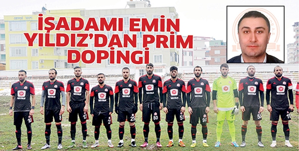 İŞADAMI EMİN YILDIZ&rsquo;DAN PRİM DOPİNGİ