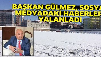 BAŞKAN G&Uuml;LMEZ, SOSYAL MEDYADAKİ HABERLERİ YALANLADI