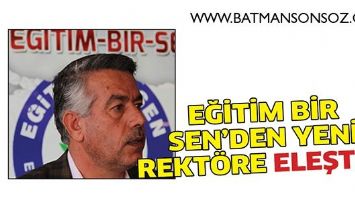 EĞİTİM BİR SEN&rsquo;DEN YENİ REKT&Ouml;RE ELEŞTİRİ