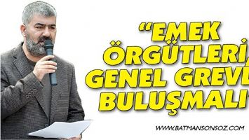 &ldquo;EMEK &Ouml;RG&Uuml;TLERİ, GENEL GREVDE BULUŞMALI&rdquo;