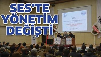 SES&rsquo;TE Y&Ouml;NETİM DEĞİŞTİ