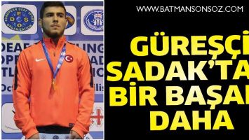 G&Uuml;REŞ&Ccedil;İ SADAK&rsquo;TAN BİR BAŞARI DAHA